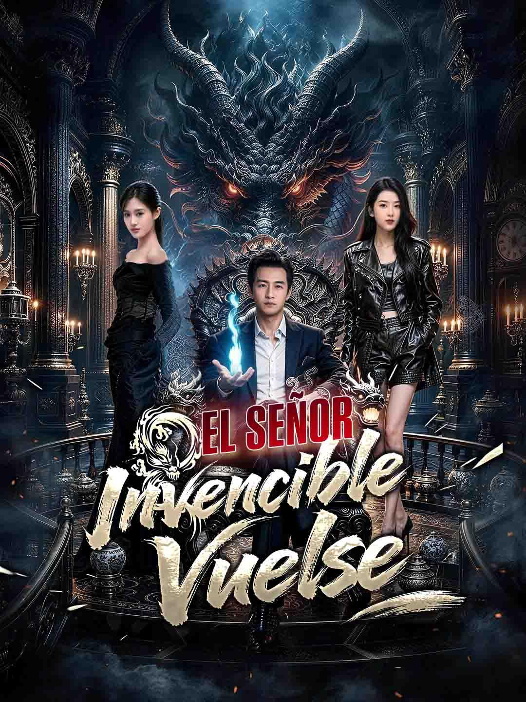 El Señor Invencible Vuelve