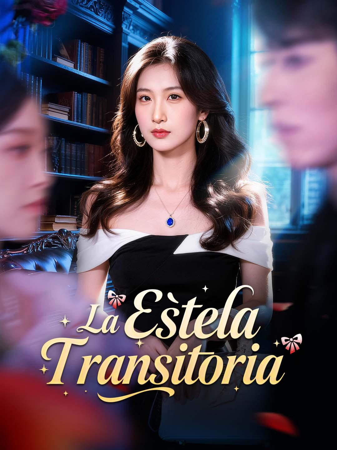 La Estela Transitoria