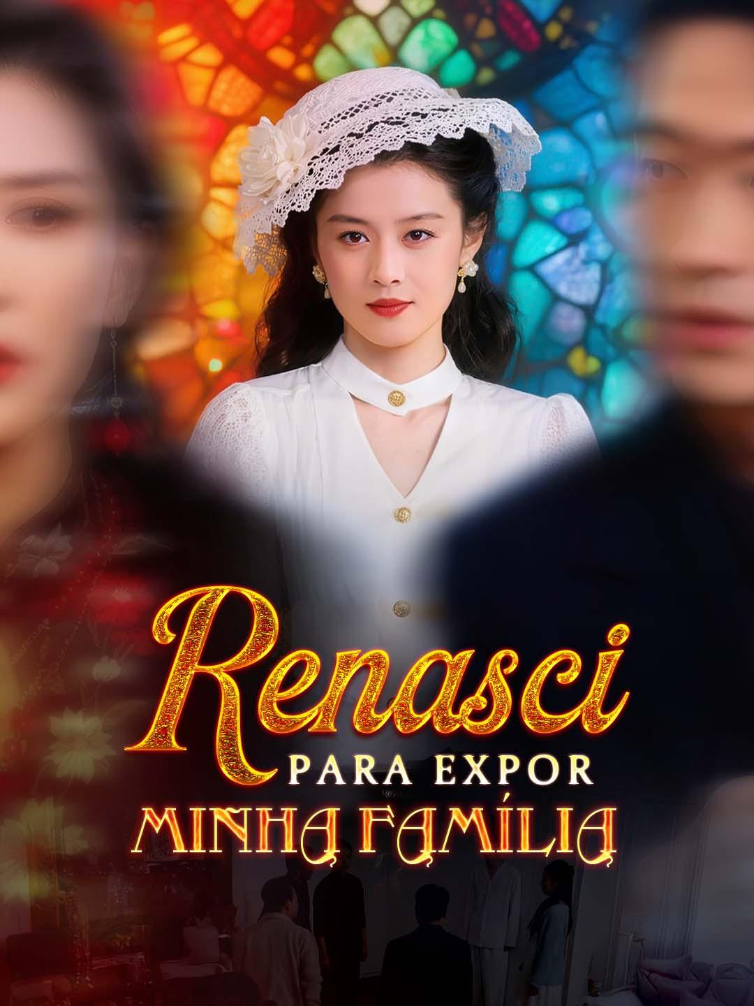 Renasci para Expor Minha Família