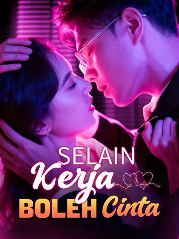 Selain Kerja, Boleh Cinta