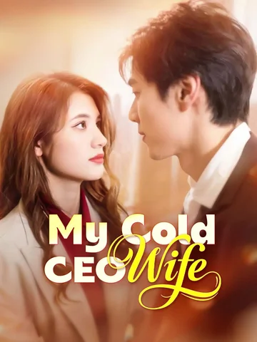 My Cold CEO Wife