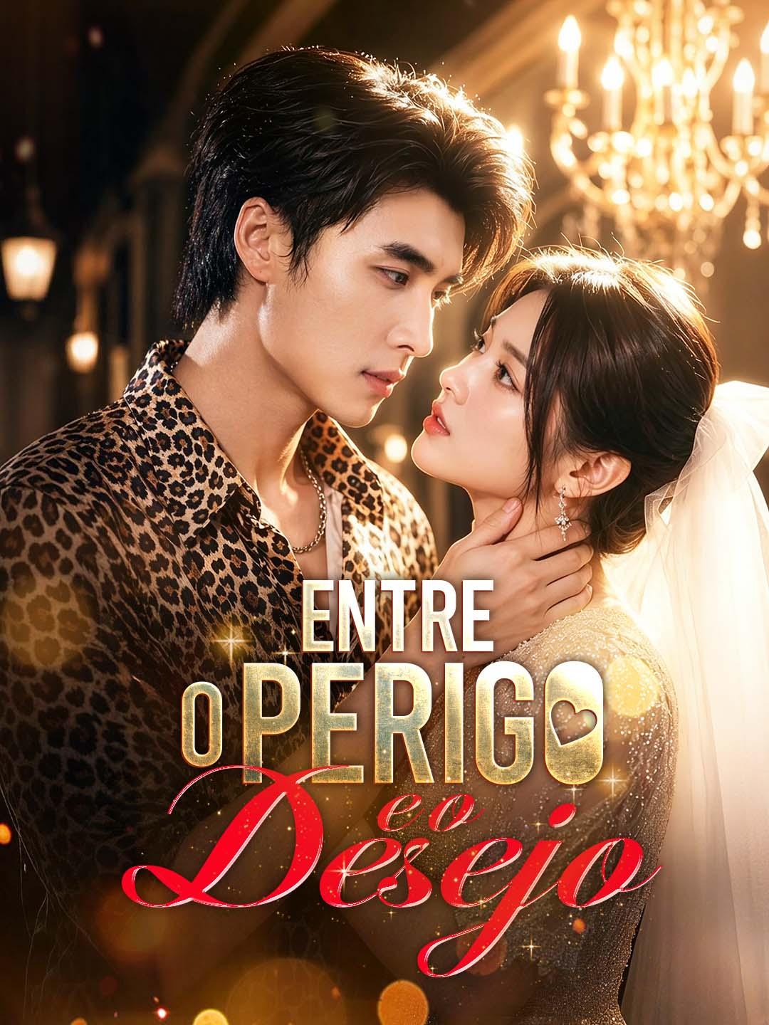 Entre o Perigo e o Desejo