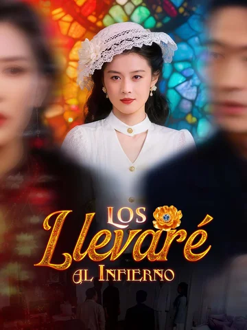 Los Llevaré al Infierno