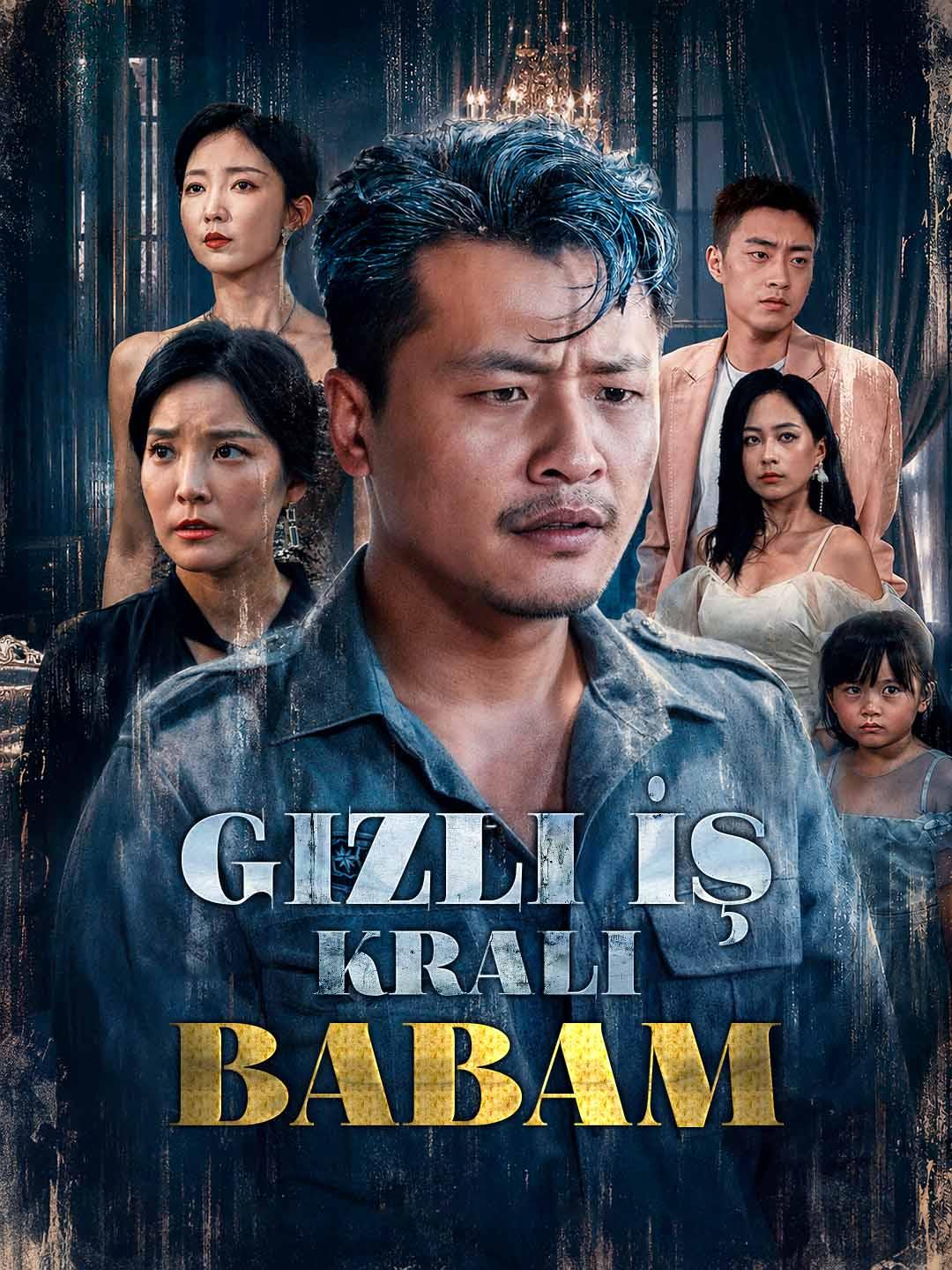 Gizli İş Kralı Babam