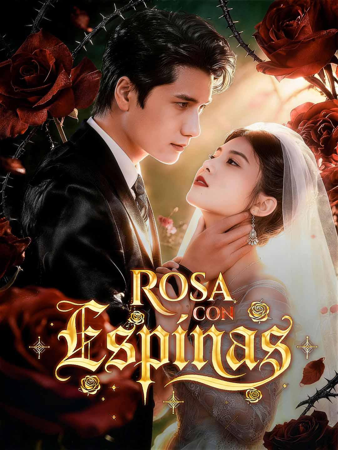 Rosa con Espinas