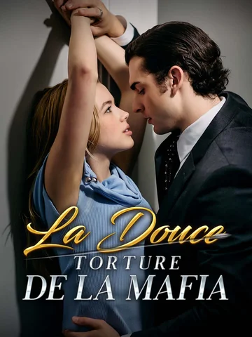 La Douce Torture de la Mafia