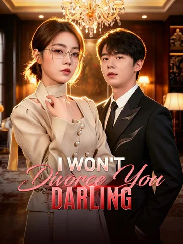 I Won't Divorce You, Darling
