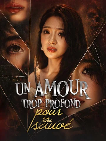 Un amour trop profond pour être sauvé