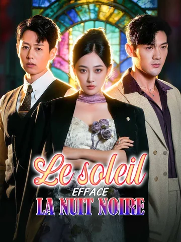 Le soleil efface la nuit noire