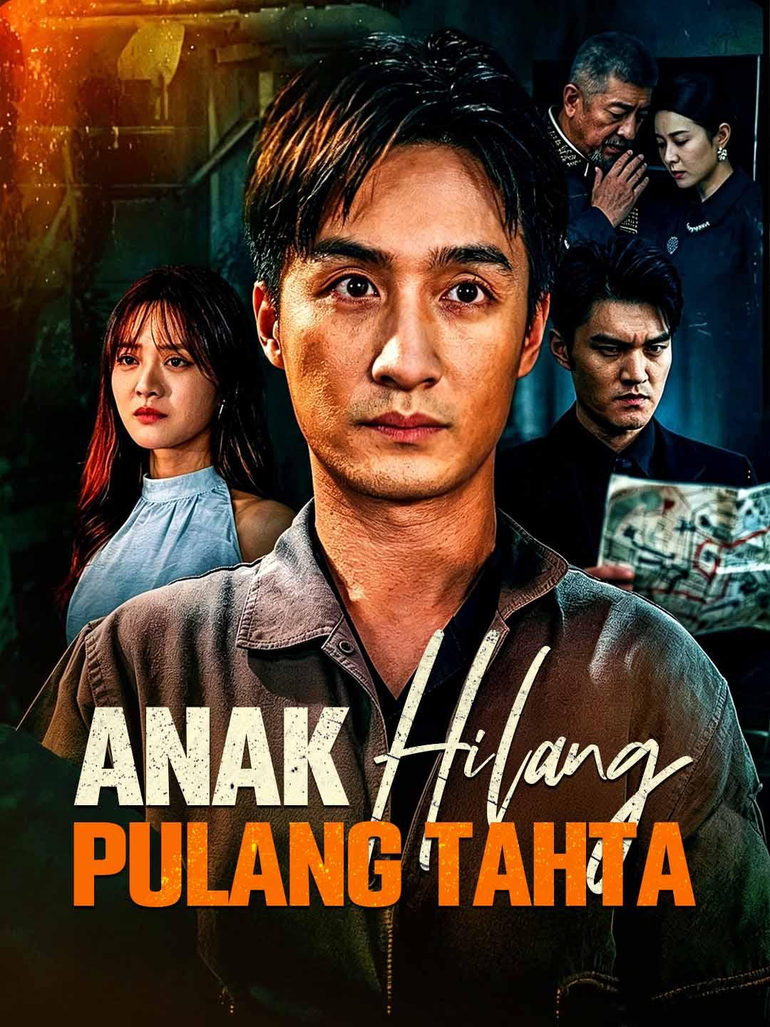 Drama China Anak Hilang Pulang Tahta sub Indo - poster