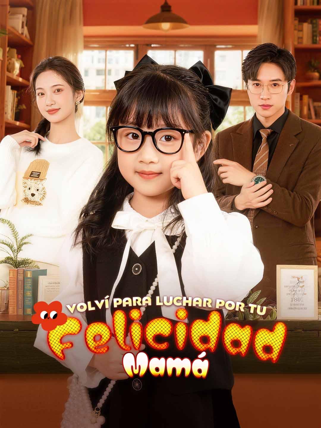 Volví para Luchar por tu Felicidad, Mamá