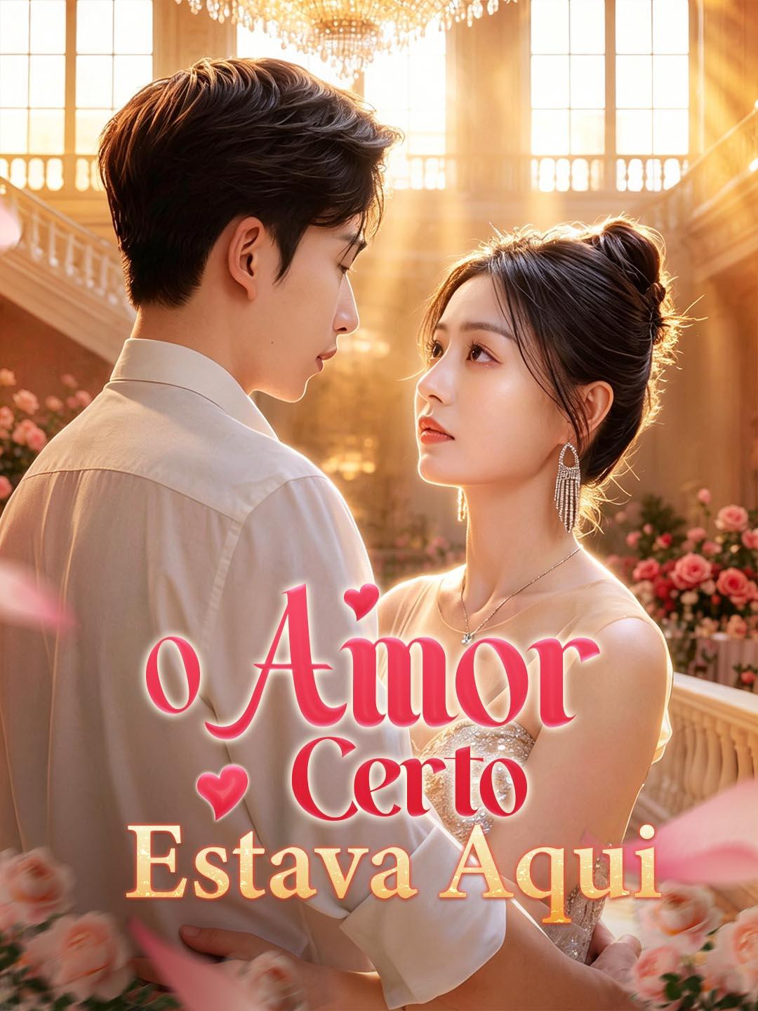 O Amor Certo Estava Aqui