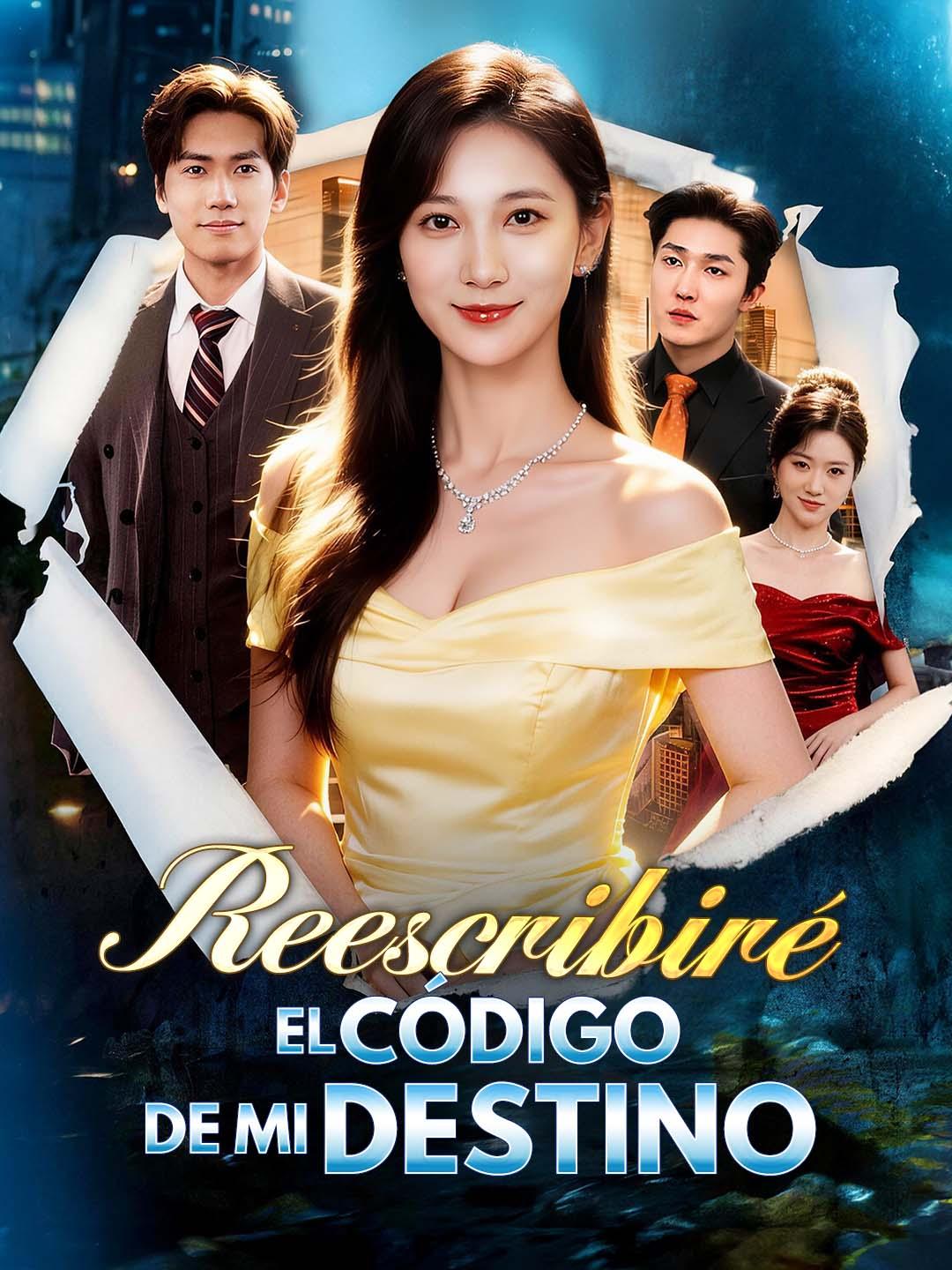 Reescribiré el Código de mi Destino