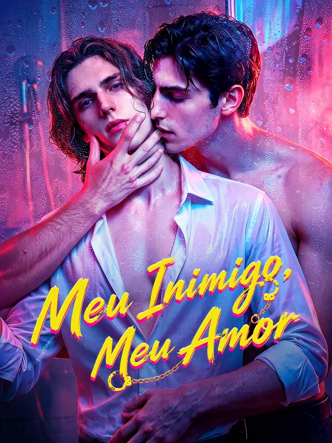 Meu Inimigo, Meu Amor