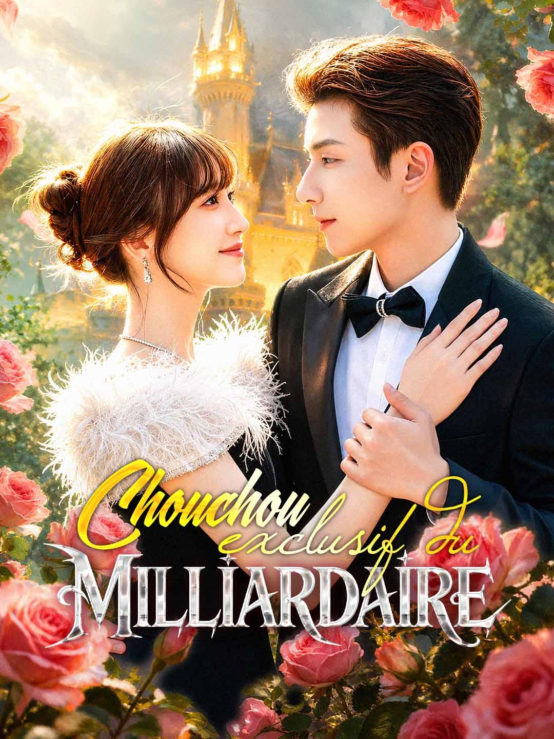 Chouchou exclusif du milliardaire
