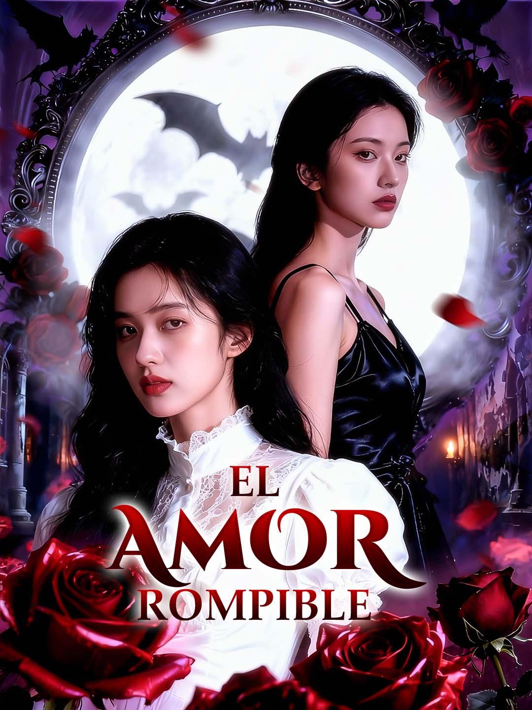 Amor rompible