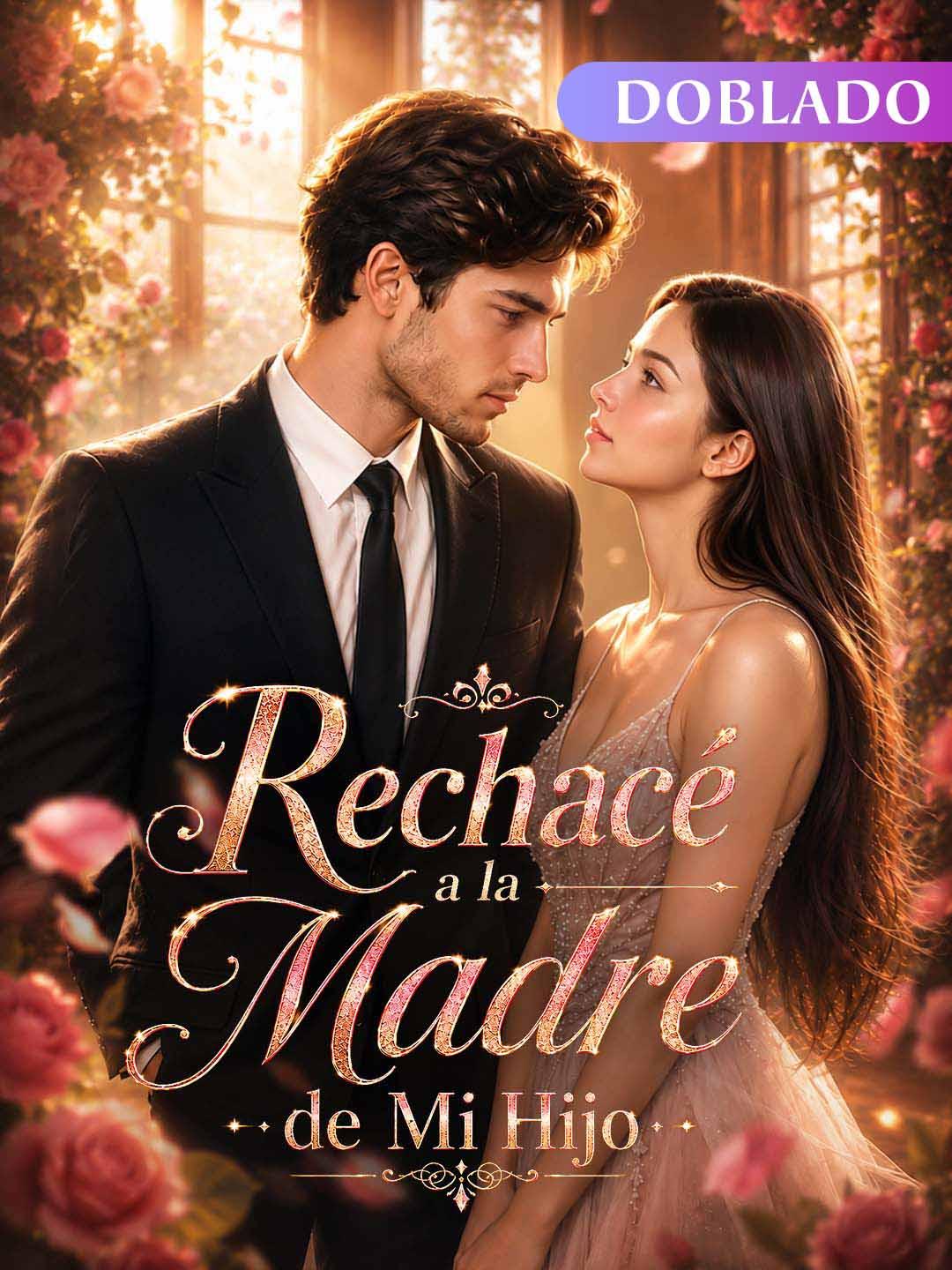 Rechacé a la Madre de Mi Hijo（Doblado）